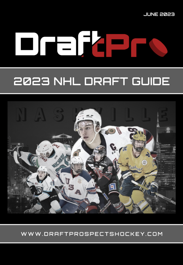 DRAFTPRO – 2023 NHL DRAFT GUIDE - DRAFT PROSPECTS HOCKEY