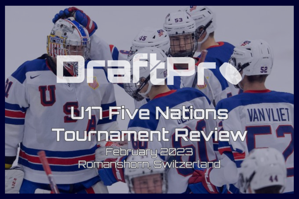 DRAFTPRO U17 5NATIONS REVIEW DRAFT PROSPECTS HOCKEY