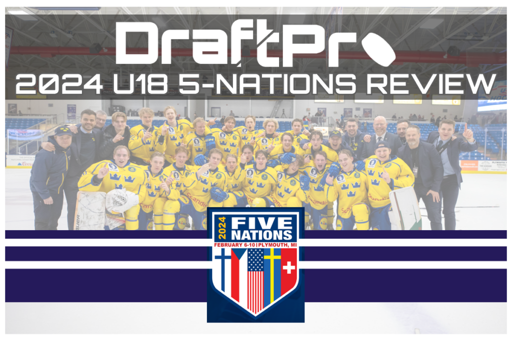 FEBRUARY 2024 U18 5NATION REVIEW DRAFT PROSPECTS HOCKEY